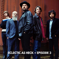 Eclectic As Heck Podcast Episode 3
