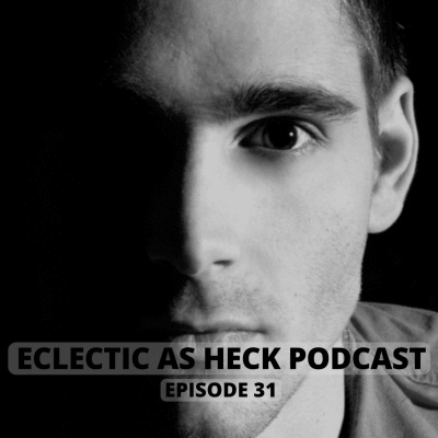 Eclectic As Heck Podcast