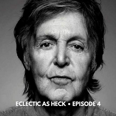 Eclectic As Heck Podcast