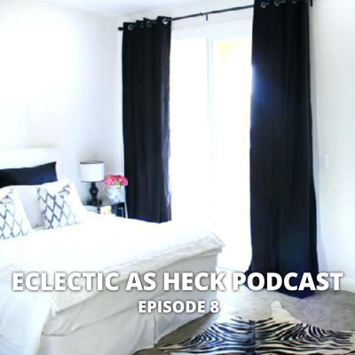 Eclectic As Heck Podcast
