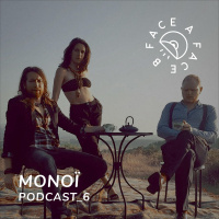 6: Episode 6 - MONOÏ