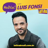 HABLA LATINA - Episódio 021 - Luis Fonsi