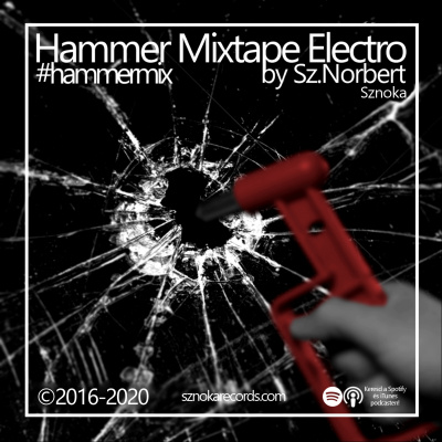 Hammer Mixtape Electro by Sznoka