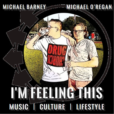 Im Feeling This: Music, Culture and Lifestyle