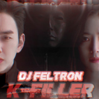 K-Fillers with DJ Feltron Episode 2