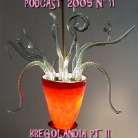 PODCAST 11 (2005)