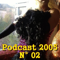 PODCAST 02 (2005)