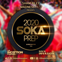 Soka Prep 2020 ft Sham Riley [Promo]