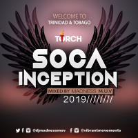 Soca Inception 2019 [Part 2]