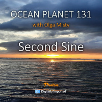 Olga Misty - Ocean Planet 131 [May 13 2022] on Proton Radio #131