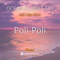 Poli-Poli - Ocean Planet 171 [September 12 2025] on Proton Radio #171