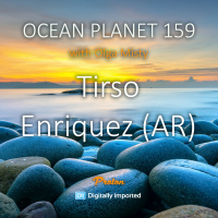 Tirso Enriquez (AR) - Ocean Planet 159 [September 13 2024] on Proton Radio full #159