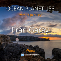 Olga Misty - Ocean Planet 153 [Mar 08 2024] on Proton Radio #153