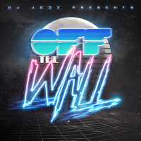 Off The Wall! #334 by DJ Jooz