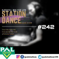 STATIONDANCE #242 - 29 KASIM Part1 - DJFESTO