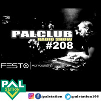 DJFESTO PALCLUB 2018 RADIOSHOW #208 - 09 KASIM Part2