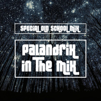 PalandriX - Special Old School Mix