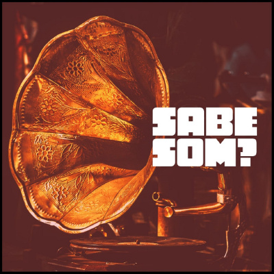 SABE SOM?