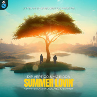 Summer Lovin’ - Dip Vertigo  MC Ridda