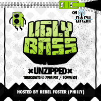 UGLYBASS Unzipped Ep. 122 (Rebel)