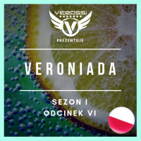 [PL] ✅ [VERONIADA] - S01E06 - March 2019