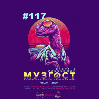МУЗГОСТ #117 @ Music Podcast [14.06.19] #117
