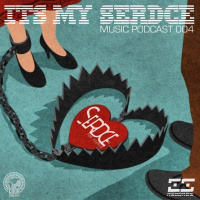 Wasserman - Its my SERDCE (Podcast 004) [ES Records mastering]
