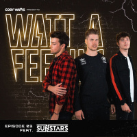 Ep 3 - Sunstars - Watt A Feeling