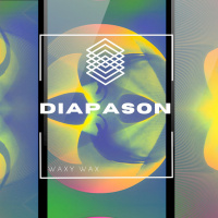 Waxy Wax - Diapason