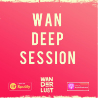 WAN DEEP SESSION #82 (NITEX Guestmix)