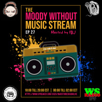 The Moody Without Music Stream EP 27 - War Stories Radio Mix