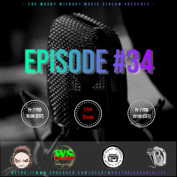 The Moody Without Music Stream EP34 hosted by IBJ