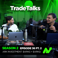 Trade Talks S2E4-2, Ark Investment: $ARKG amp $ARKQ ETFs
