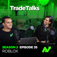 Trade Talks S2E3: Roblox
