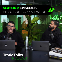 Trade Talks S2E6: Microsoft Corp.