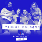 About Bologna [Fonoprint Radio]