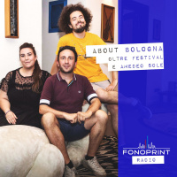 About Bologna | 002 | Amedeo Sole e la prima edizione di Oltre Festival