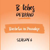 11 - Bachelor in Paradise Season 6: Finale
