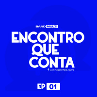 Encontro que Conta #01 - Perspectivas econômicas