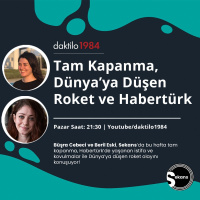 Tam Kapanma, Dünya’ya Düşen Roket ve Habertürk | Sekans #7