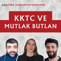 KKTC ve Mutlak Butlan | Çavuşeskunun Termometresi #277