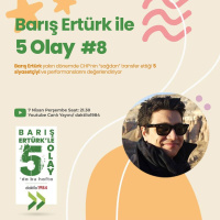 Barış Ertürk ile 5 Olay #8