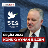 Seçim 2023 | Konuk: Ayhan Bilgen | Müşahit #11
