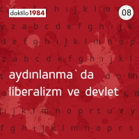 Aydınlanmada Liberalizm ve Devlet | Devlet Kapasitesi Liberteryenizmi