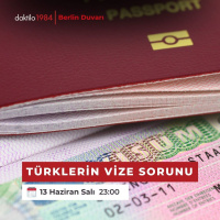 Türklerin Vize Sorunu | Berlin Duvarı #49