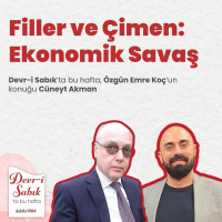 Filler ve Çimen: Ekonomik Savaş | Devr-i Sabık #30