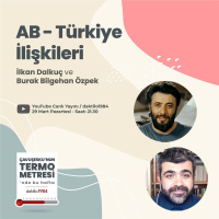 AB - Türkiye İlişkileri | Çavuşeskunun Termometresi #52