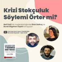 Krizi Stokçuluk Söylemi Örter mi? | Çavuşeskunun Termometresi #89
