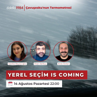 Yerel seçim is coming | Çavuşeskunun Termometresi #167