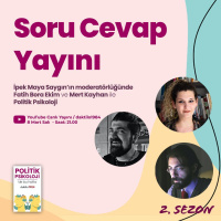 Soru Cevap Yayını | Politik Psikoloji Özel Bölüm